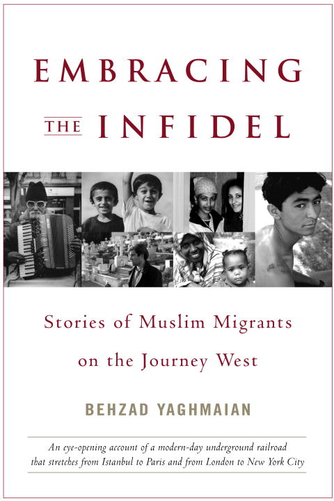 Title details for Embracing the Infidel by Behzad Yaghmaian - Wait list